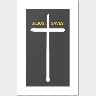 Jesus Saves Posters and Art